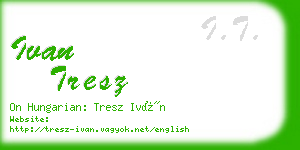 ivan tresz business card